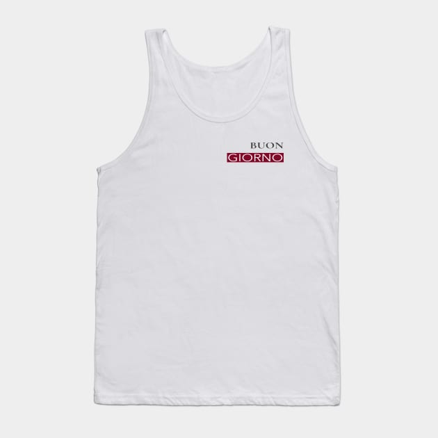 Buon Giorno Tank Top by Italikan